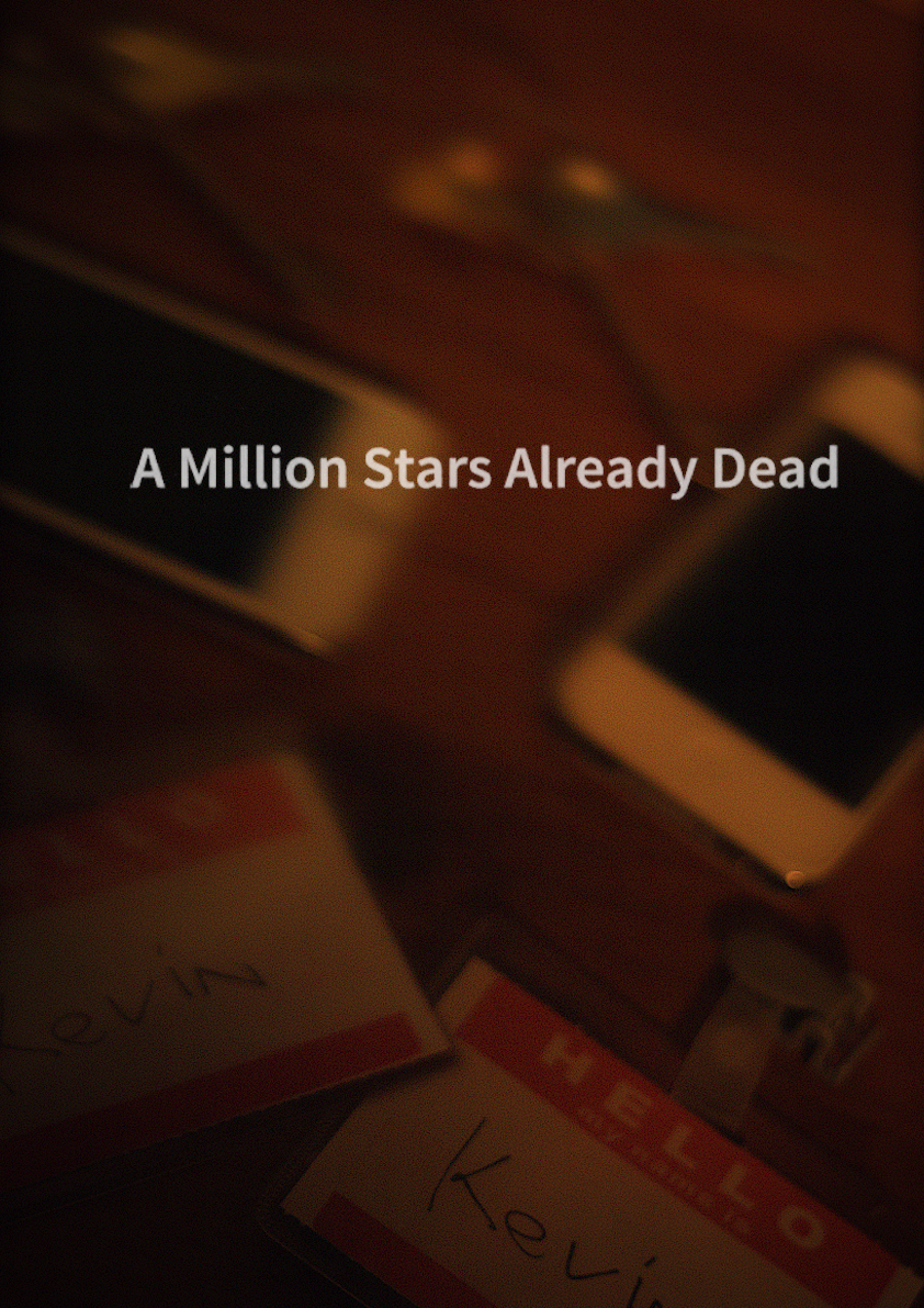 A Million Stars Already Dead